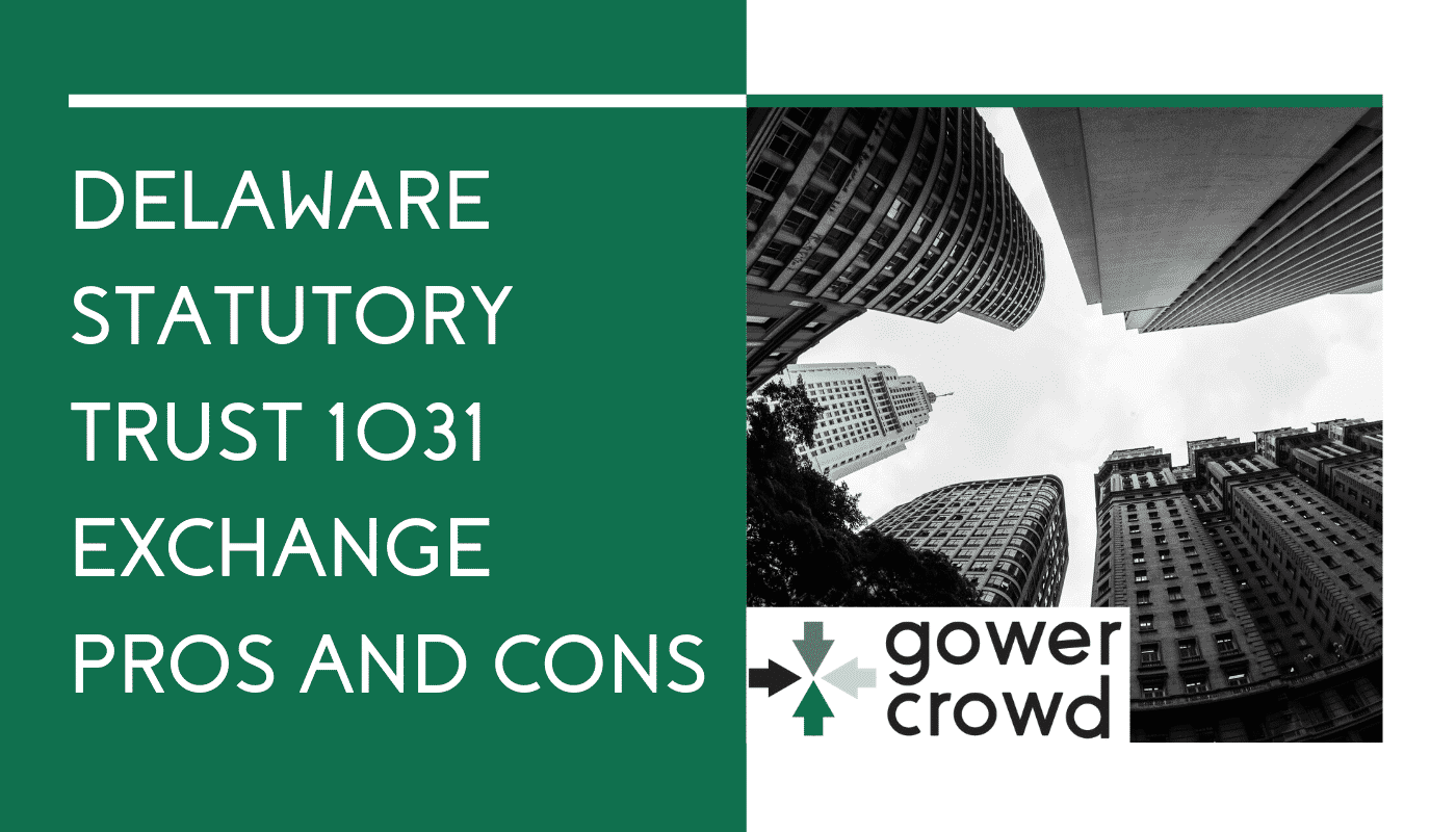 Delaware statutory trust 1031 Exchange Pros and Cons- COMPRESSED