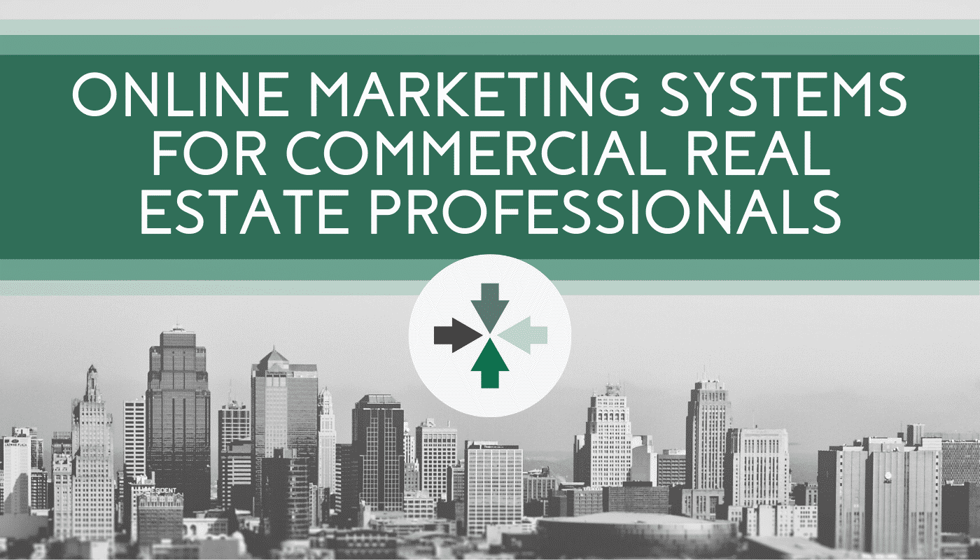 Marketing systems for commercial real estate professionals COMPRESSED