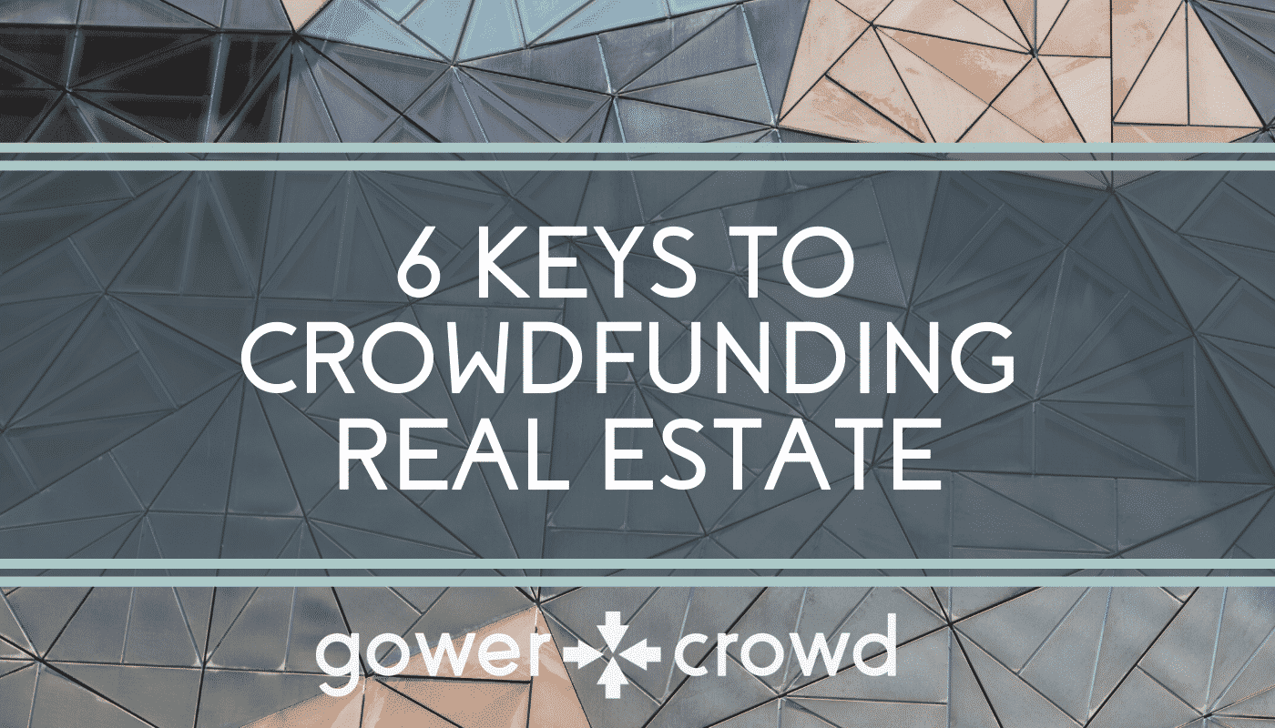 6_Keys_to_Crowdfunding_Real_Estate_-_COMPRESSED