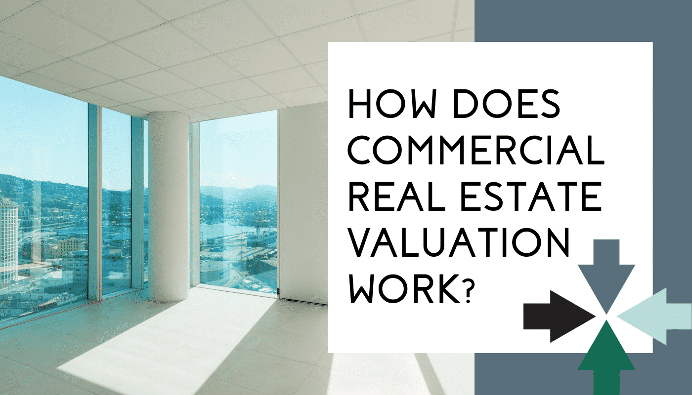 How does commercial real estate valuation work - COMPRESSED
