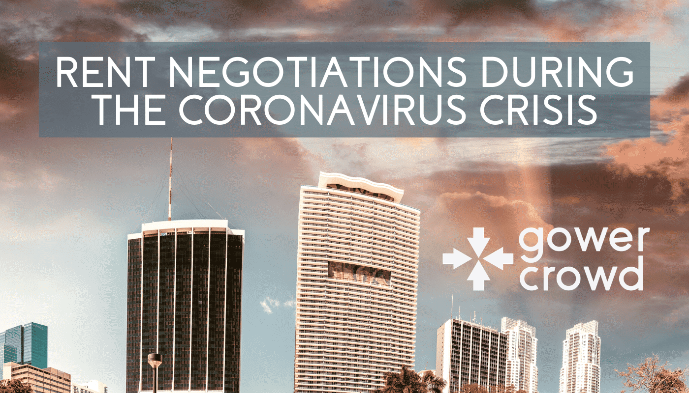 Rent Negotiations During the Coronavirus Crisis - COMPRESSED