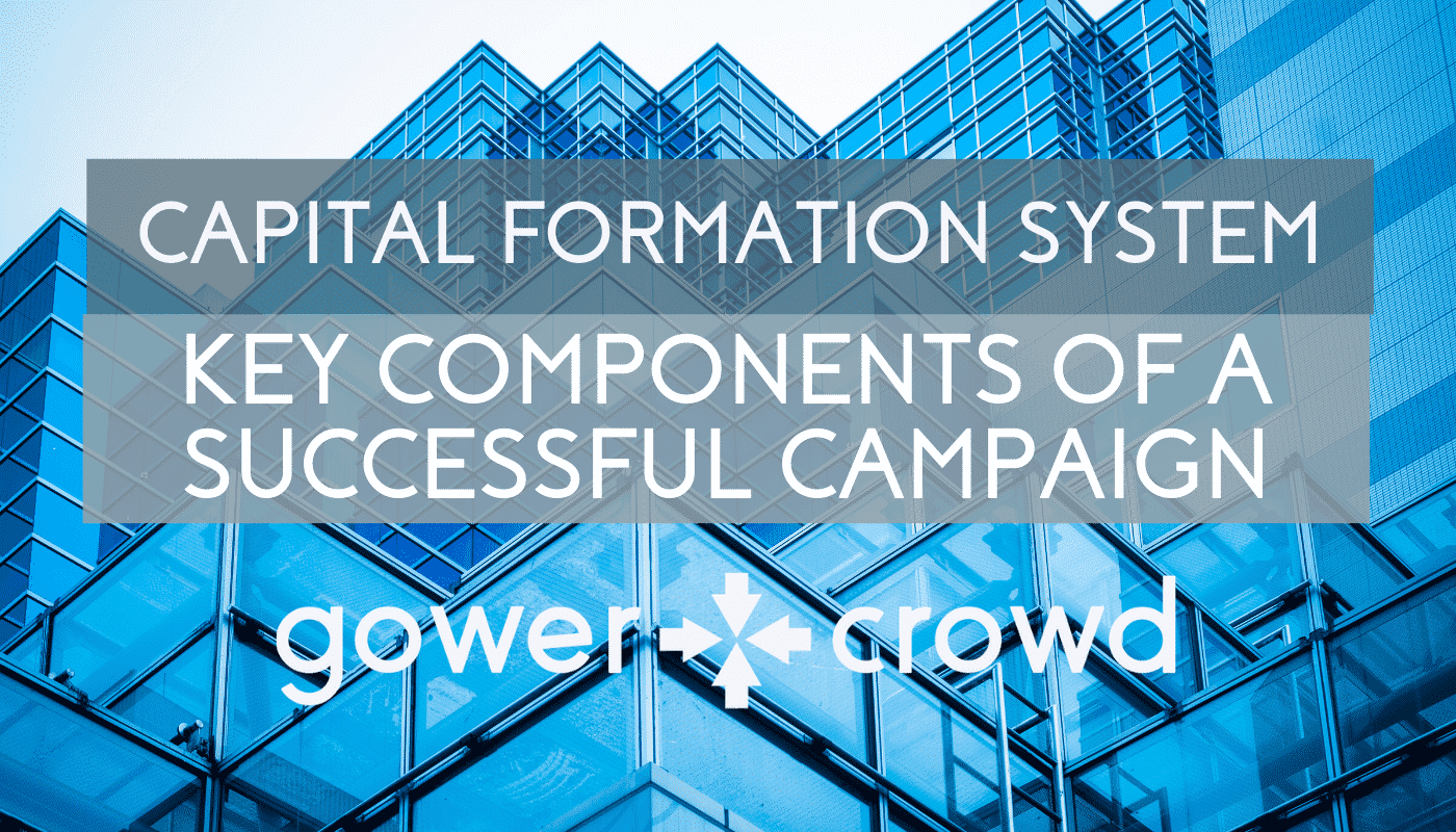 Capital Formation System – Key Components of a Successful Campaign - COMPRESSED