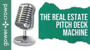 the real estate pitch deck machine